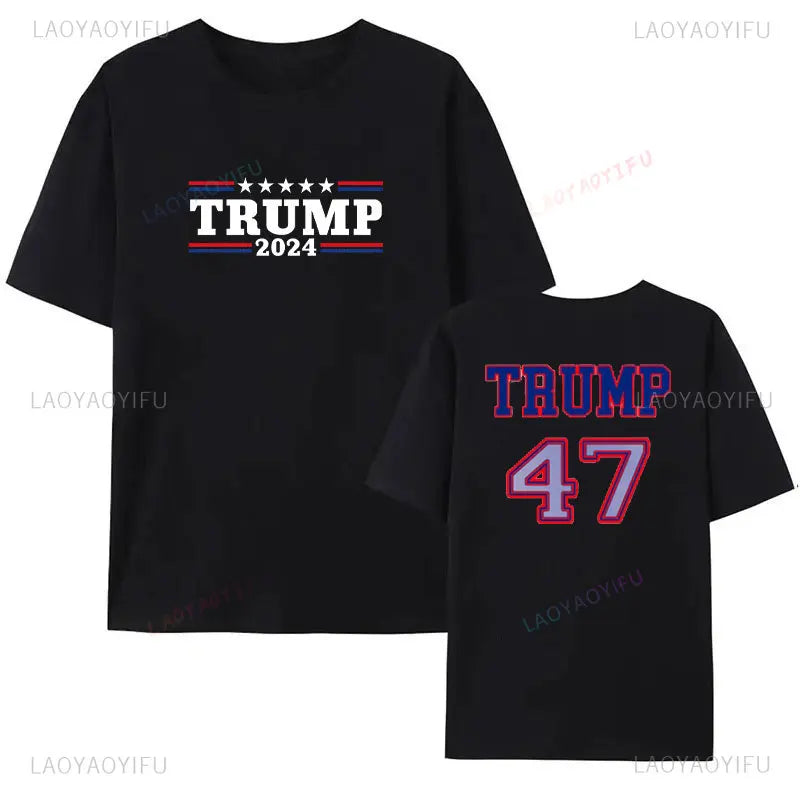 Trump 47 Make America Great Again Woman Man Graphic T Shirts We Won Shirt High Quality Cotton Outdoors Streetwear MAGA Tops Tee